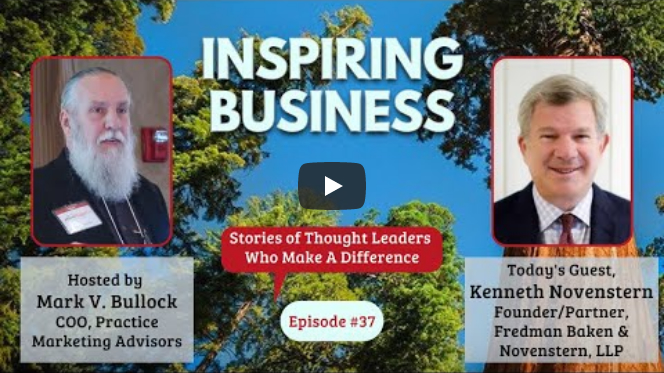 Ken Novenstern, Esq., interview by Mark Bullock of Inspiring Business